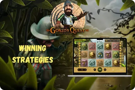 Winning Strategies in slot Gonzos Quest